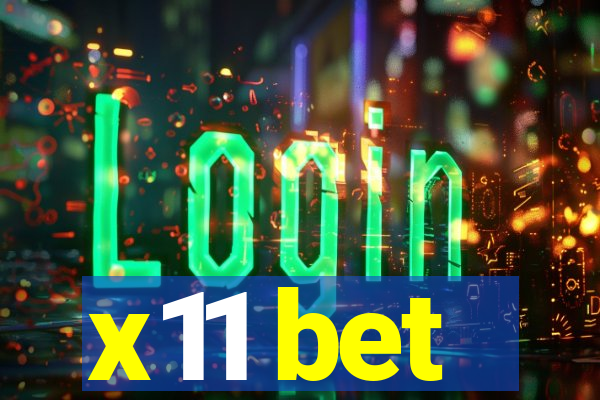 x11 bet